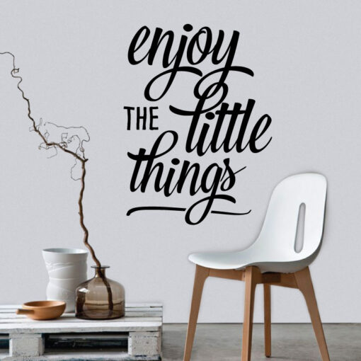 Enjoy the little things, vinil autocolante decorativo de parede.